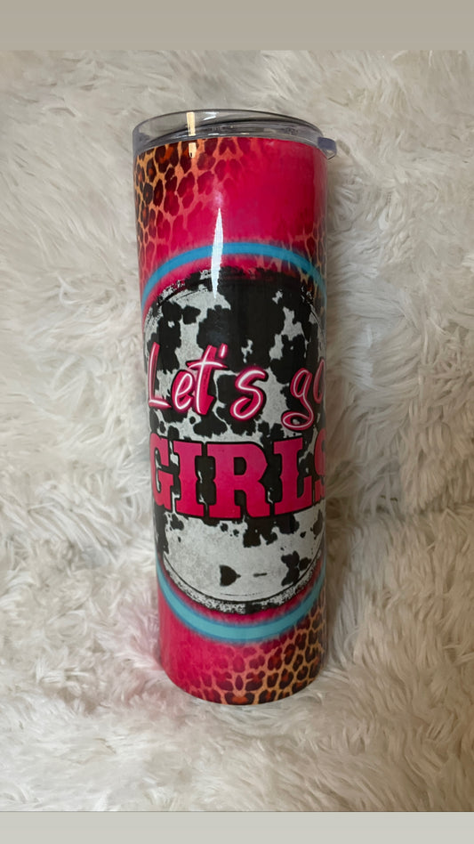 Let’s Go Girls Tumbler